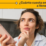 Cuánto cuesta enviar dinero a Venezuela